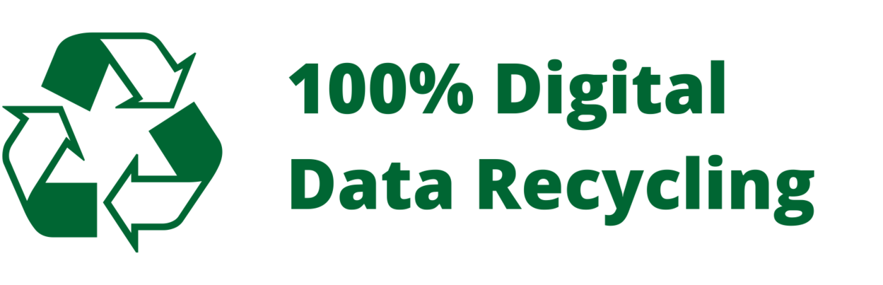 100% Digital Data Recycling