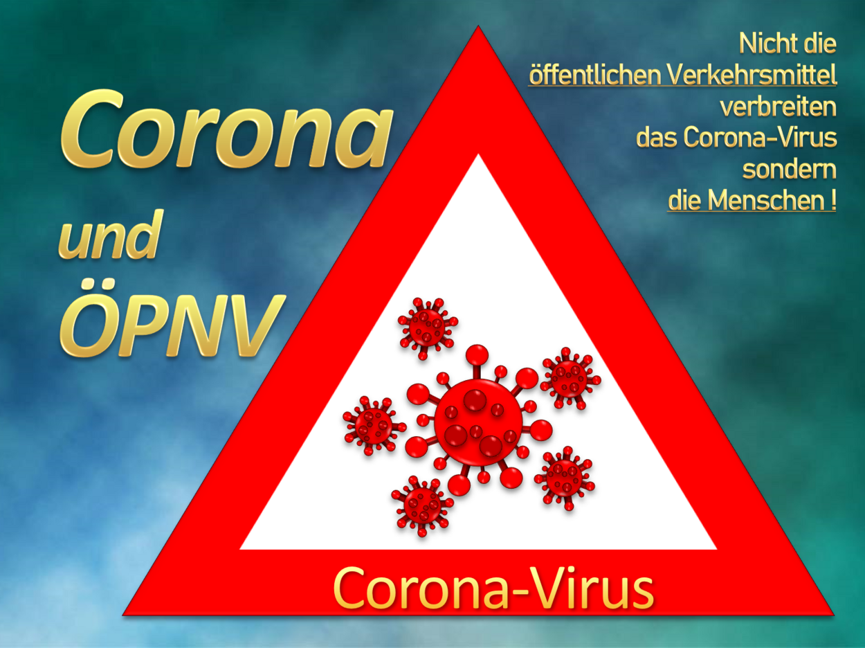 Corona-Virus – Feindbild ÖPNV 